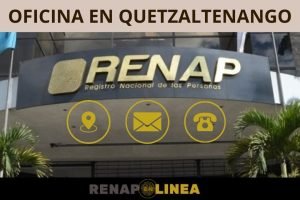 RENAP en Quetzaltenango: Teléfonos, dirección y toda la información.