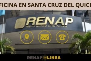 RENAP en Santa Cruz Del Quiché: Teléfonos, dirección y toda la información.